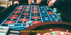 American Roulette tại Vswin - Quay may mắn thắng lớn