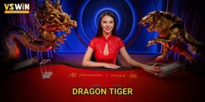 Dragon Tiger Vswin - Đơn giản mà cực kỳ thú vị