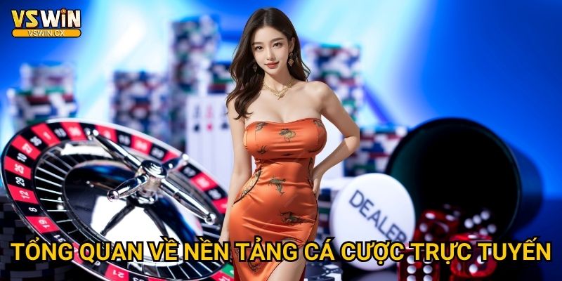 Giới thiệu toàn diện về nhà cái Vswin uy tín 2025 1 Tổng quan về nền tảng cá cược trực tuyến