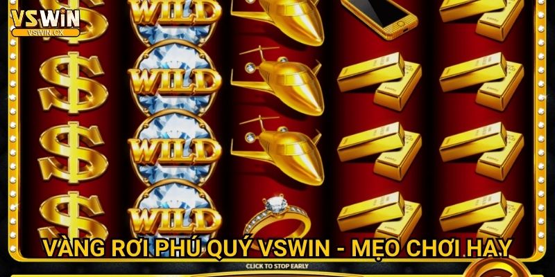 Vàng Rơi Phú Quý Vswin - Mưa vàng rơi đầy túi 3 Vàng Rơi Phú Quý Vswin - Mẹo chơi hay